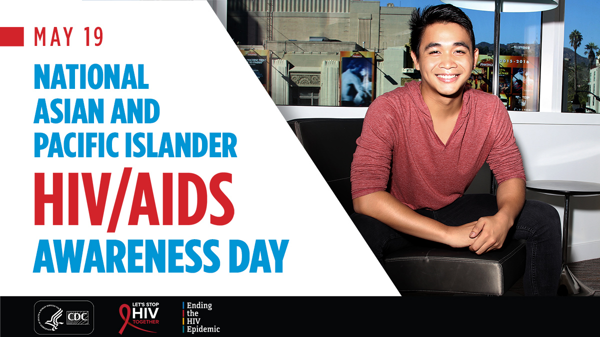 National asian and pacific islander h-i-v/aids awareness day graphic from c-d-c